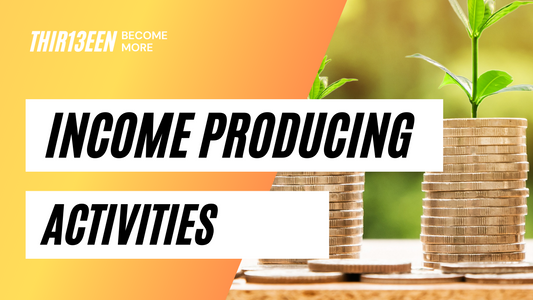 3 Best Income Producing Activities