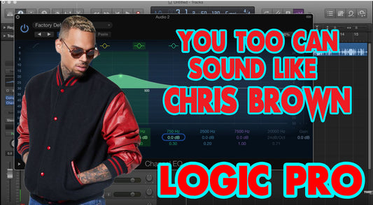 You Too Can Record Vocals In Logic Pro Like Chris Brown | Tutorial